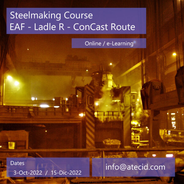 Steelmaking Course – EAF-LF-CC Route 2022