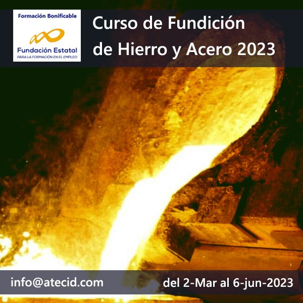 Curso de Fundicion de Hierro y Acero 2023