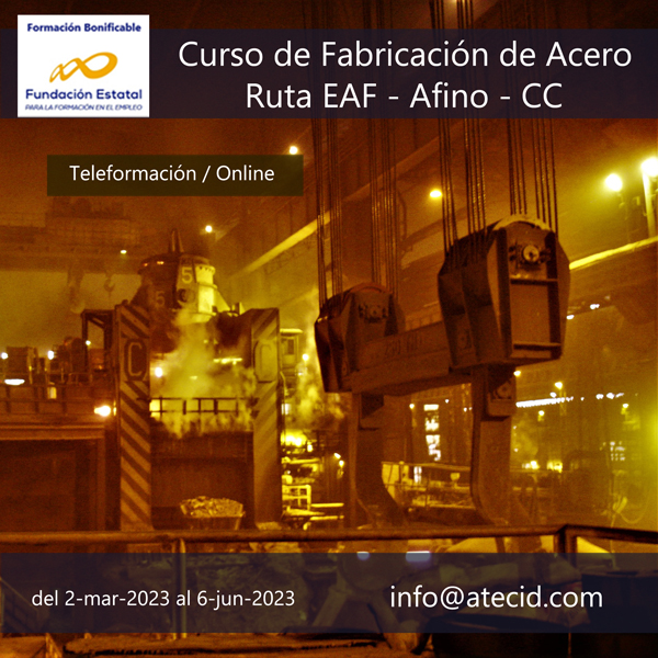 Curso Fabricacion de Acero - Ruta EAF-Afino-CC 2023