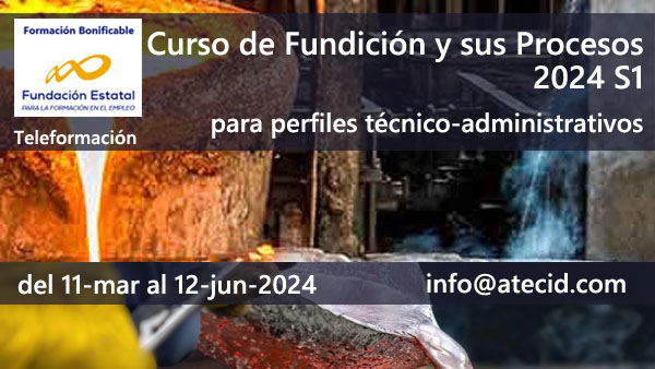 Curso "Fundición y sus procesos 2024 S1"
