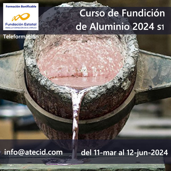 Curso “Fundición de Aluminio 2024 S1”