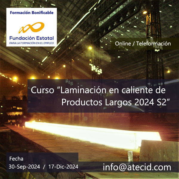 Curso de Laminación en caliente de productos largos 2024 S2