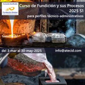 Curso "Fundición y sus procesos 2025 S1"