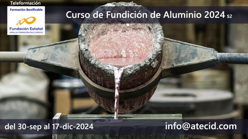 Curso "Fundición de Aluminio 2024 S2"