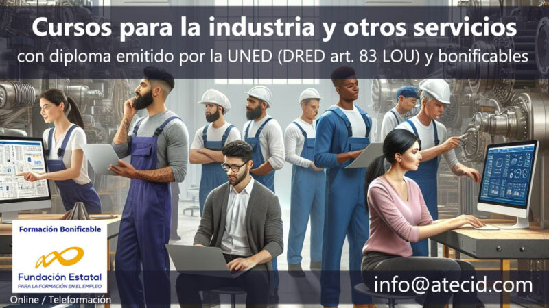 Cursos para la industria y otros servicios con diploma de la UNED