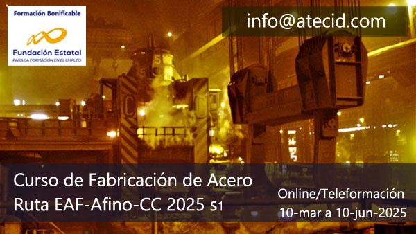 Curso de fabricación de acero por la ruta EAF-afino-CC 2025 S1