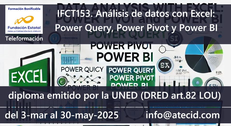 IFCT153-Análisis de datos con Curso IFCT153-Excel: Power Query, Power Pivot y Power BI