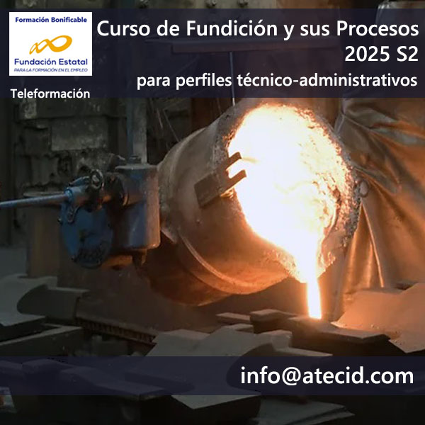 Curso "Fundición y sus procesos 2025 S2"